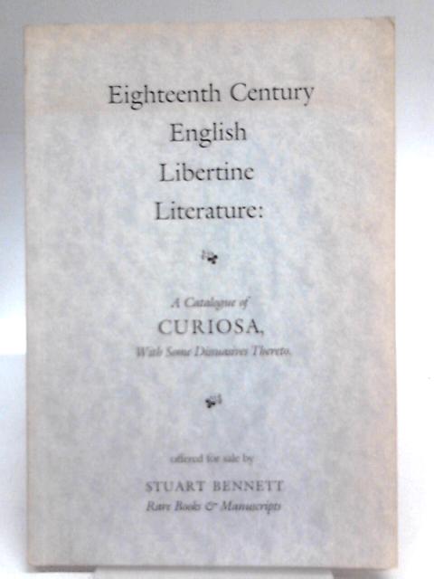 Eighteenth Century English Libertine Literature Catalogue IX By Unstated