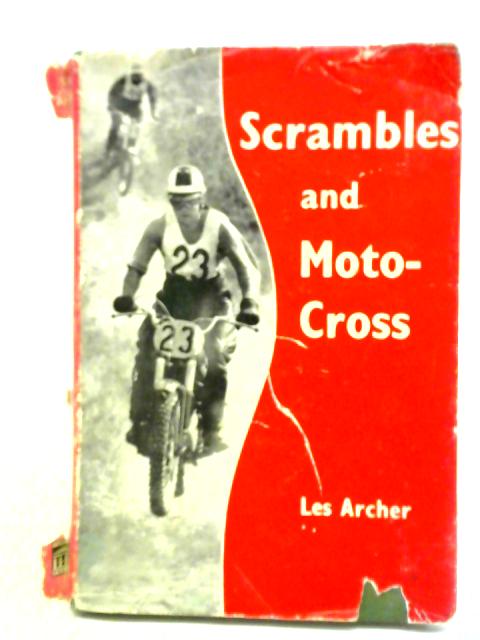 Scrambles And Moto-cross By Leslie Archer