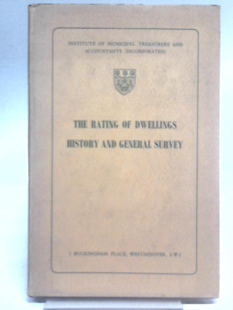 The Rating Of Dwellings: History And General Survey: A Research Study. von H. G. Echart et al.