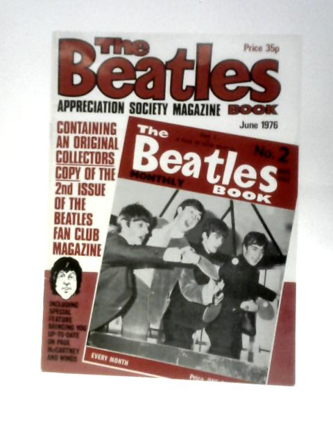 The Beatles Appreciation Society Magazine #2 June 1976 By Johnny Dean