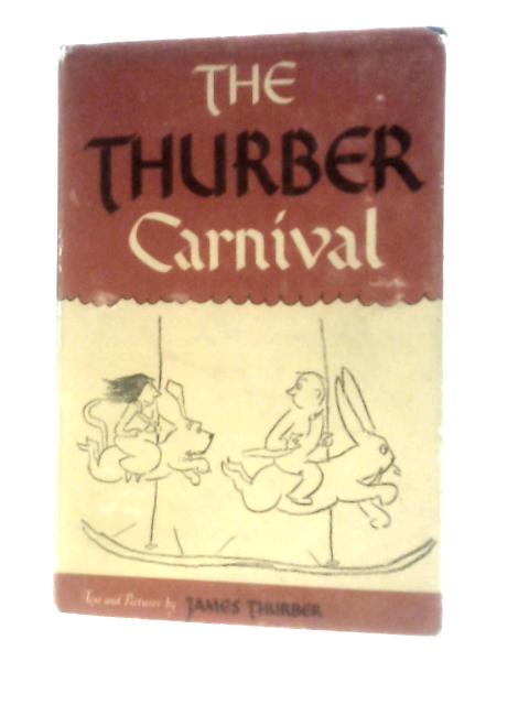The Thurber Carnival von James Thurber