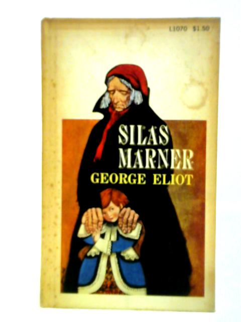 Silas Marner By George Eliot