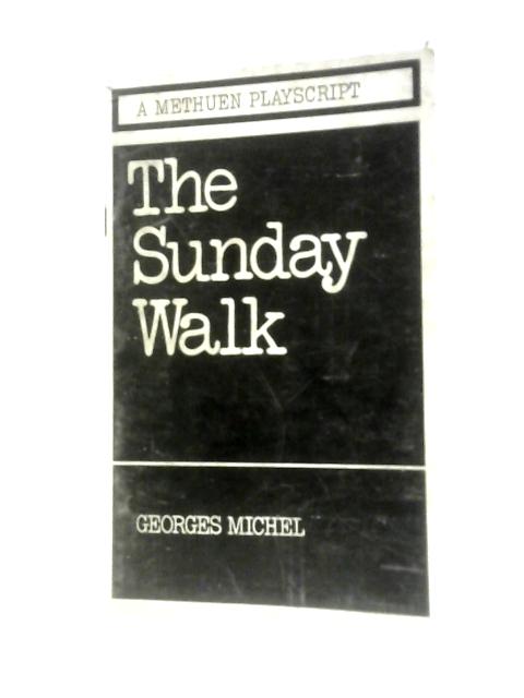 Sunday Walk By George Michel