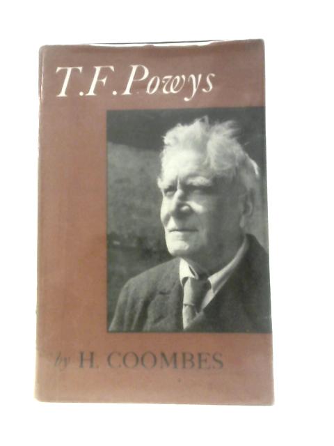 T.F.Powys. By H.Coombes