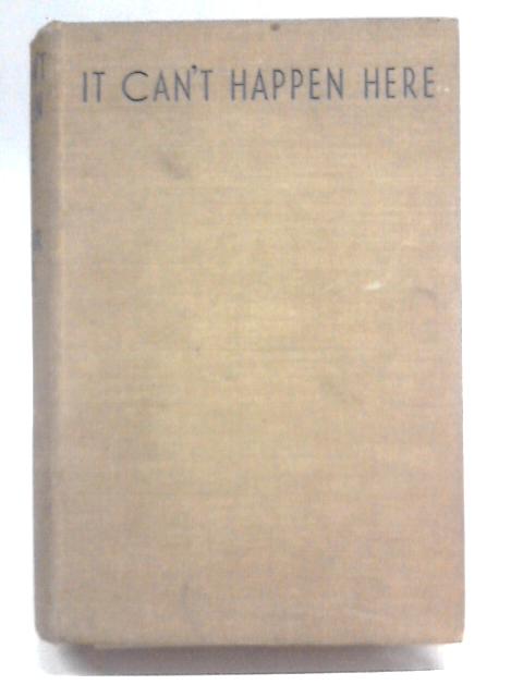 It Can't Happen Here par Sinclair Lewis