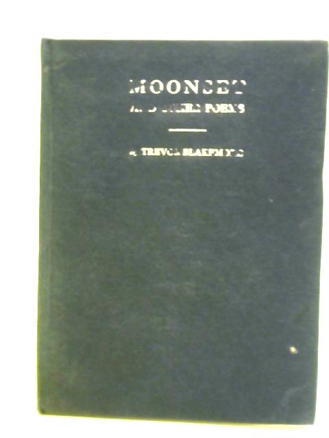 Moonset And Other Poems By Trevor Blakemore