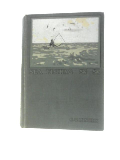 Sea-Fishing von C. O. Minchin