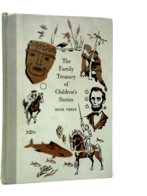 The Family Treasury of Children's Stories. Book Three von Various