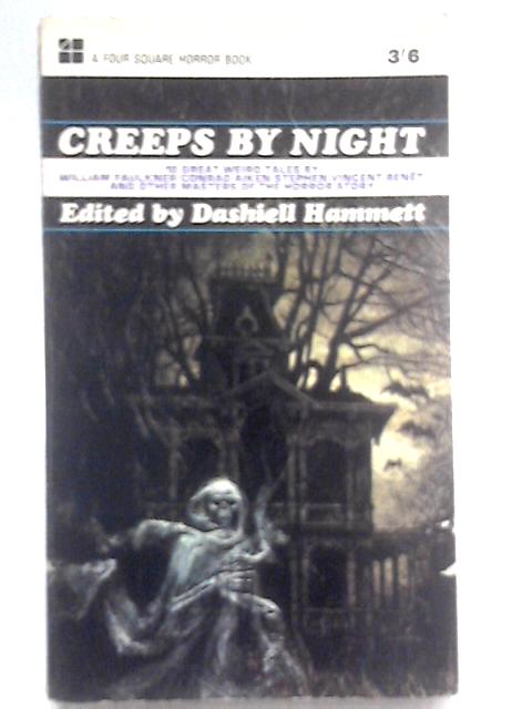 Creeps by Night By Dashiell Hammett (Ed.)