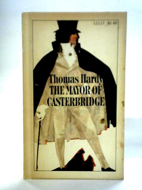 The Mayor Of Casterbridge By Thomas Hardy