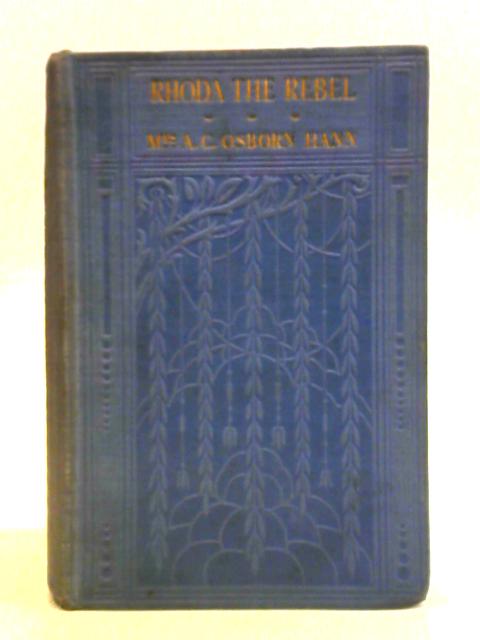 Rhoda The Rebel By Mrs A. C. Osborn Hann