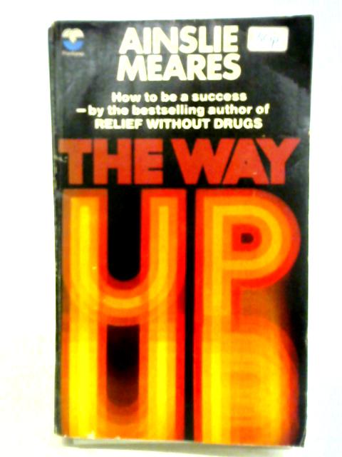 The Way Up By Ainslie Meares