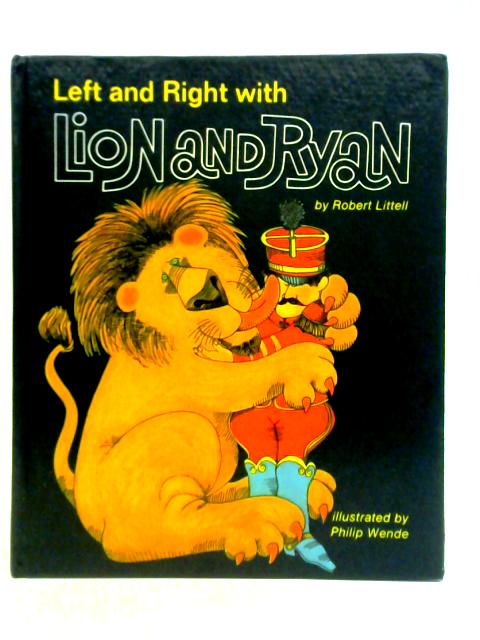 Left and Right with Lion and Ryan By Robert Littell