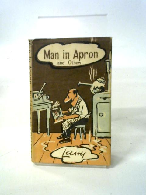 Man In Apron And Others By Larry