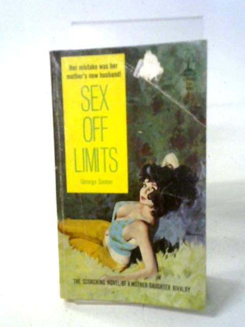 Sex Off Limits By George Simon