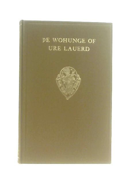 De Wohunge Of Ure Lauerd By W. Meredith Thompson