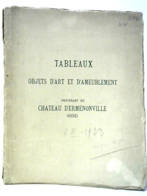 Objets D'Art & D'Ameublement Principalement Du XVIIIe Siecle, Tableaus Anciens, Estampes Anciennes, Porcelaines, Bronzes D'Ameublement, Sieges Et Meubles Anciens, Etoffes - Tapis - Broderies Tapisseri By Various