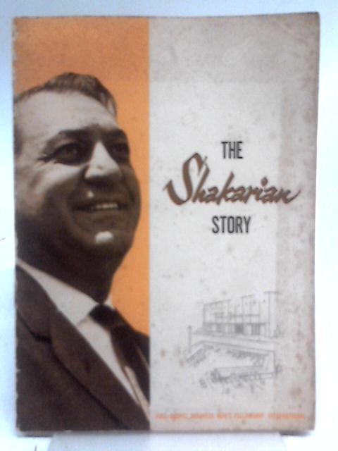 The Shakarian Story By Thomas R Nickel