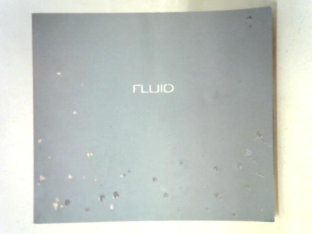 Fluid. By Alexandra Boyd, (Introduction).
