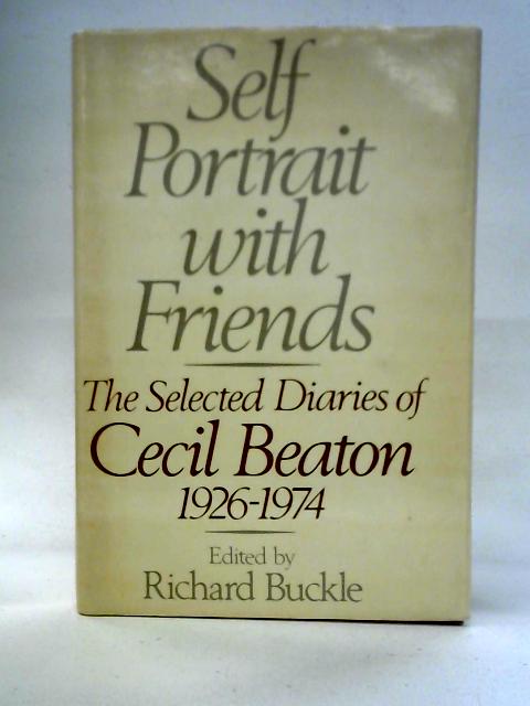 Self Portrait with Friends: Selected Diaries of Cecil Beaton, 1926-74 von Cecil Beaton