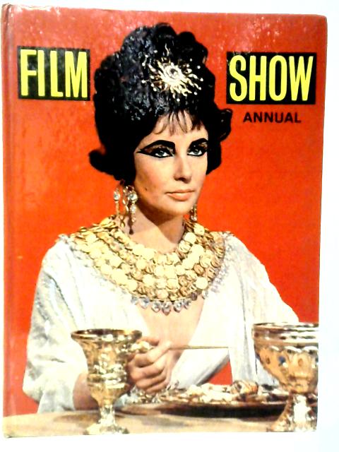 Film Show Annual - 1962 von Ken Simmons (Edt.)
