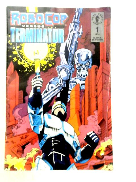 Robocop Versus Terminator Issue 1 of 4 By Frank Miller