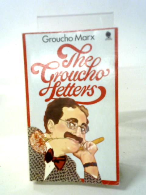 The Groucho Letters von Groucho Marx