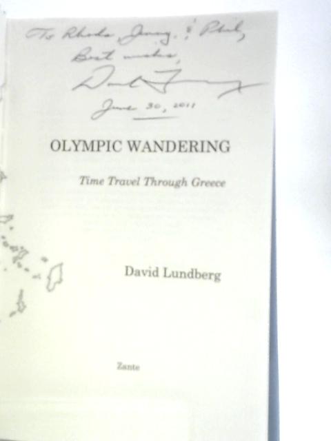 Olympic Wandering: Time Travel Through Greece von David Lundberg