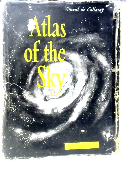 Atlas of the Sky von Vincent De Callatay