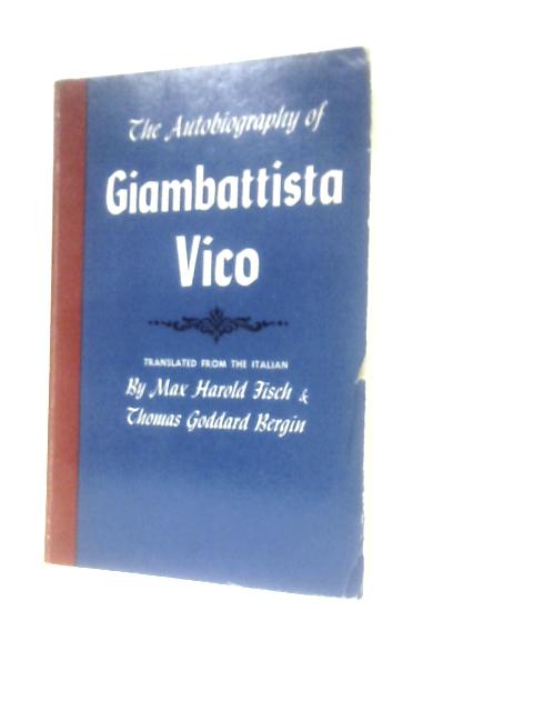 The New Science of Giambattista Vico: Unabridged Translation of the Third Edition (1744) with the addition of "Practic of the New Science" (Cornell Paperbacks) By Giambattista Vico