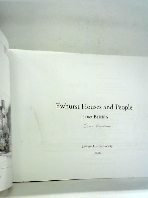 Ewhurst Houses and Homes By Janet Balchin