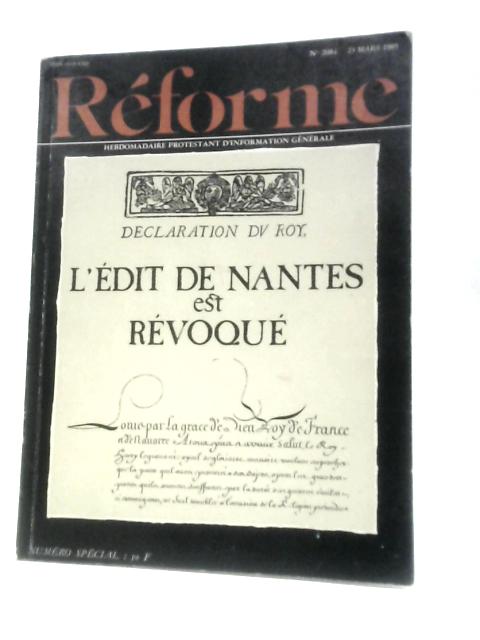 L'Edit de Nantes est Revoque By Unstated