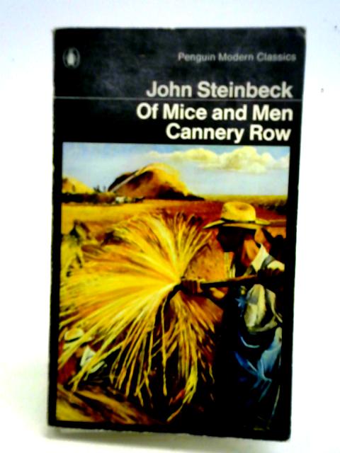 Of Mice and Men and Cannery Row von John Steinbeck
