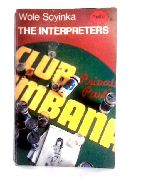 The Interpreters (Panther Book. No. 2268.) von Akinwande Oluwole Soyinka