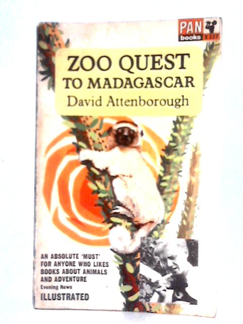 Zoo Quest to Madagascar By David Attenborough