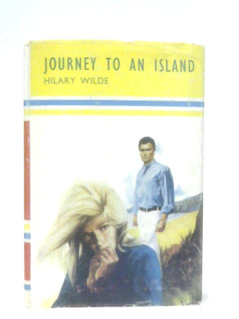 Journey to an Island By Hilary Wilde