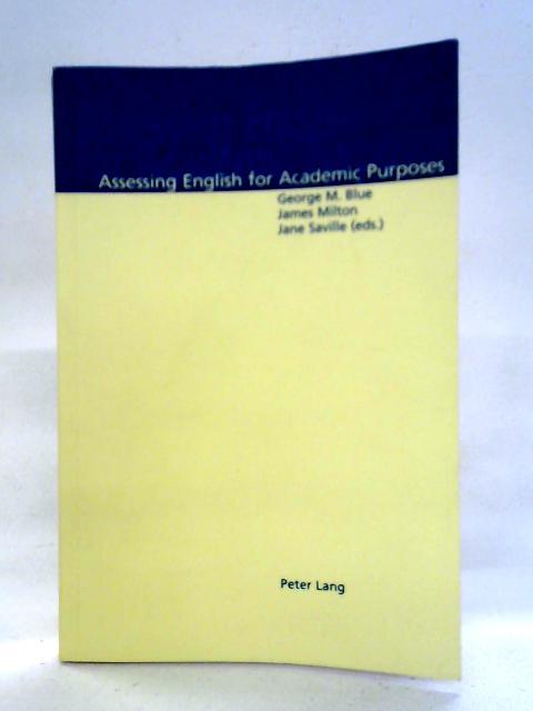 Assessing English for Academic Purposes By George Blue Ed.