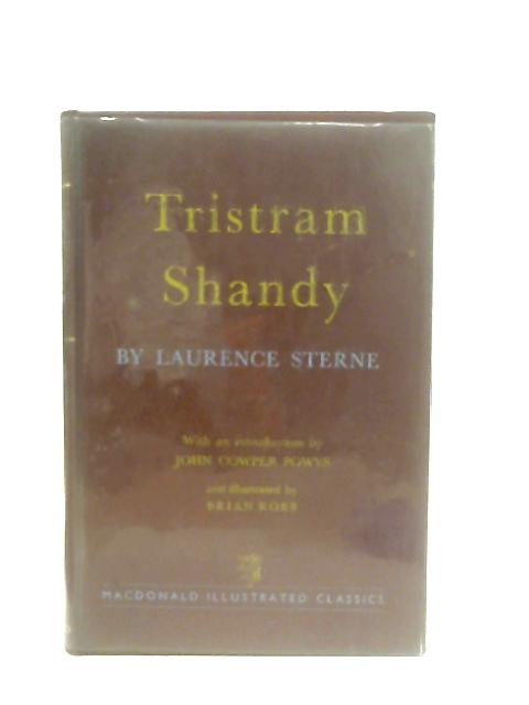 The Life and Opinions of Tristram Shandy von Laurence Sterne