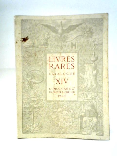 Livres Rares: Catalogue XIV
