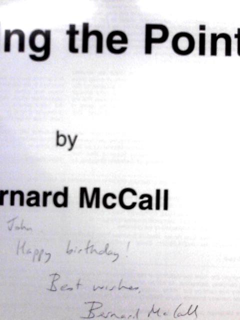 Passing the Point By Bernard McCall