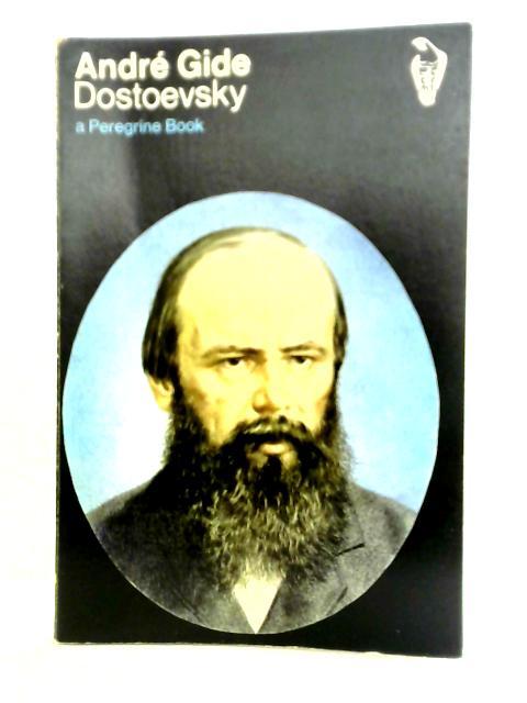 Dostoevsky By Andre Gide