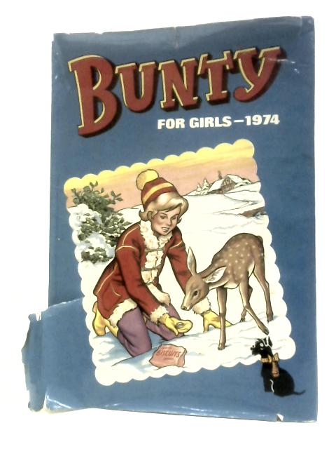 Bunty Book for Girls 1974 (Annual) von Unstated