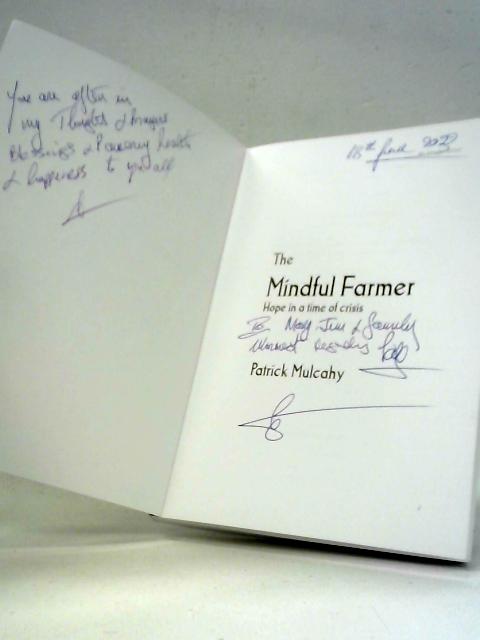 The Mindful Farmer von Patrick Mulcahy