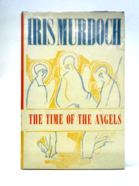 The Time of the Angels von Iris Murdoch