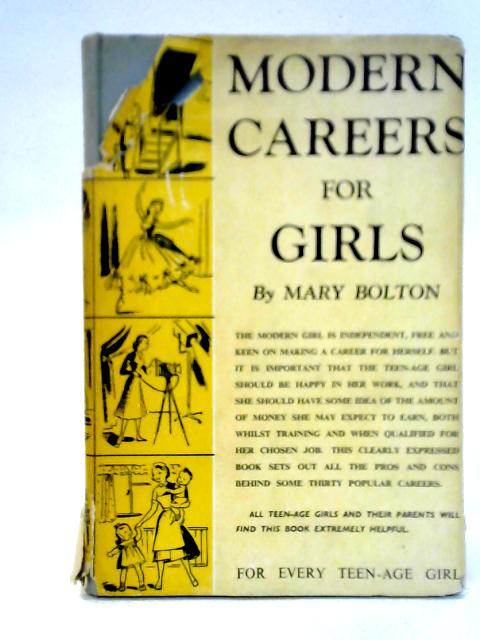Modern Careers for Girls By Mary Bolton