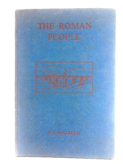 The Roman People By Ernest Kenneth Milliken