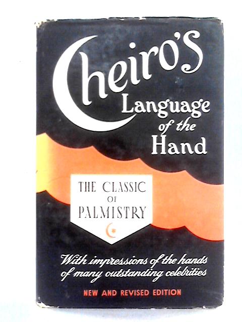Cheiro's Language Of The Hand By Cherio
