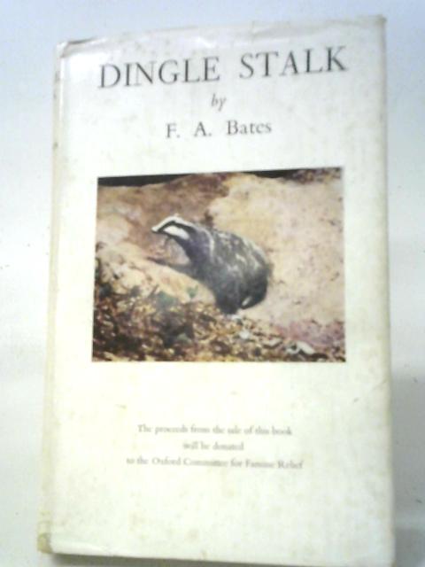 Dingle Stalk By F. A. Bates