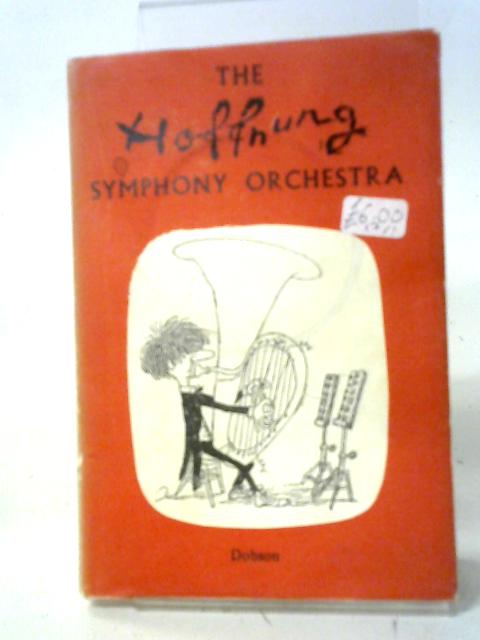 The Hoffnung Symphony Orchestra By Gerard Hoffnung