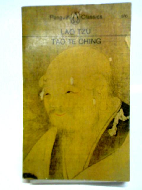 Tao te Ching von Lao Tzu D. C. Lau (trans.)